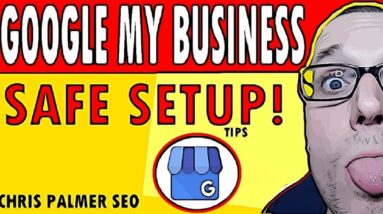 How to Setup Google My Business