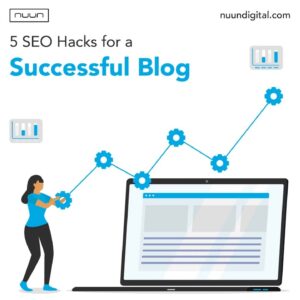 5 SEO Hacks for a Successful Blog