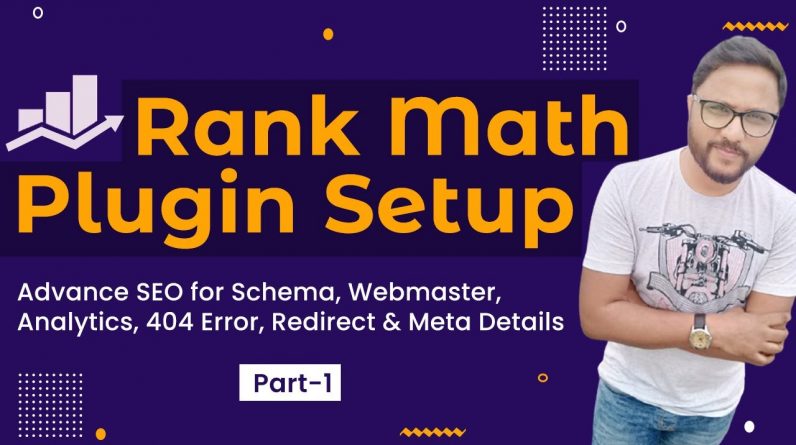 Part 1: Rank Math Plugin Tutorial for Advance SEO in Hindi, Complete Setup in 2021